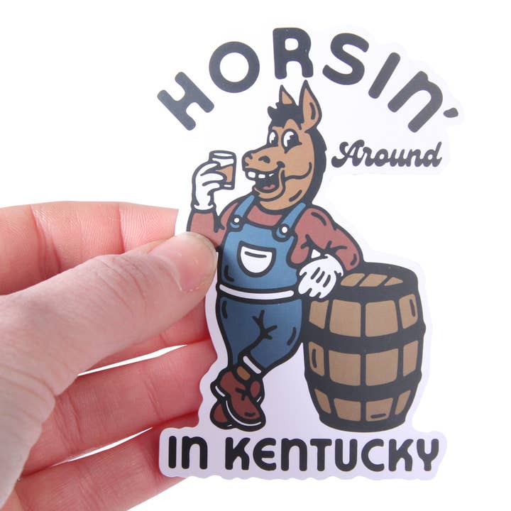 Horsin' Around In Kentucky Sticker for wholesale by Barrel Down South