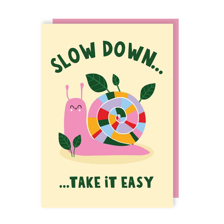 Slow Down Snail Get Well Card for wholesale by Lucy Maggie Designs