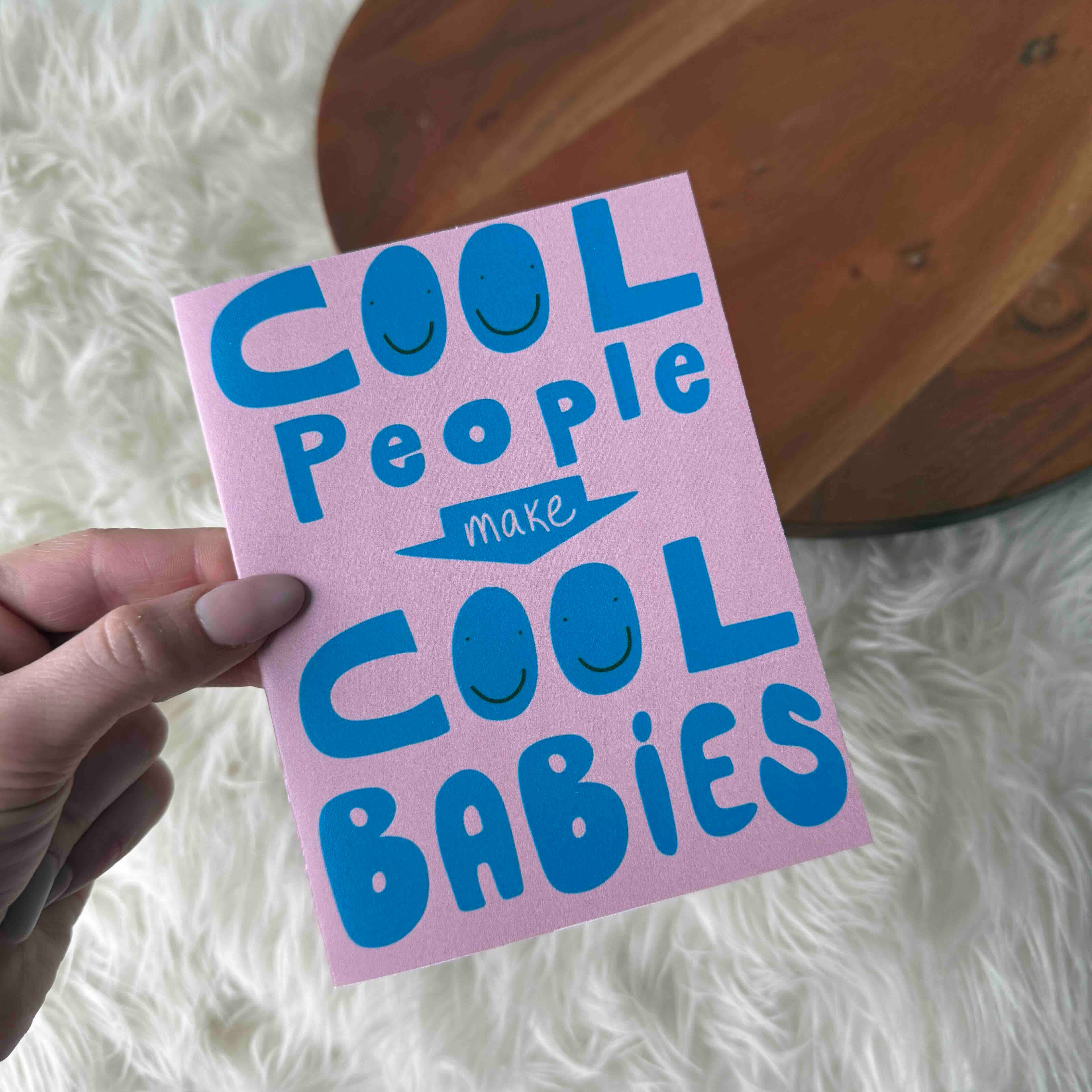 Big Moods - Wholesale Baby Card - "Cool People Make Cool Babies" New Parent Card2