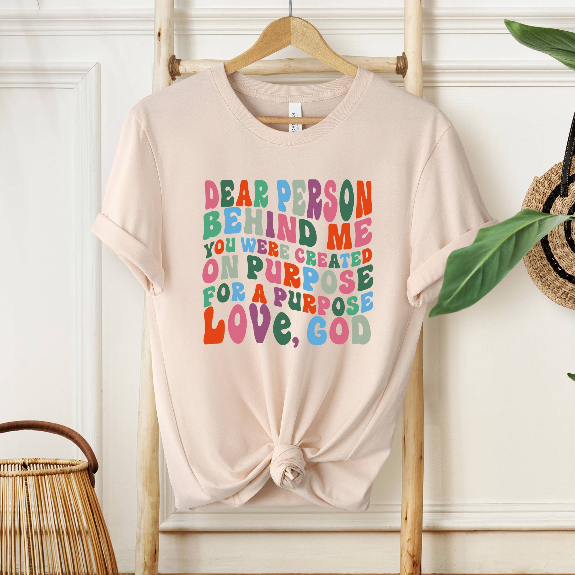 Eleven Fashion - Wholesale Screen Printed T-Shirt - Women's - Dear Person Behind Me You Were Created On Purpose Shirt