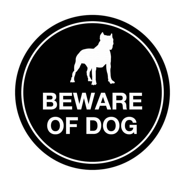 Signs ByLITA Circle Beware Of Dog Sign for wholesale by All Quality