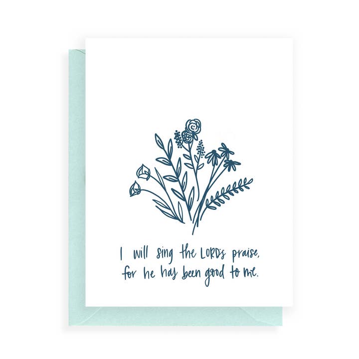 Je chanterai la louange des Seigneurs, car il m'a été bon... pour la vente par Instead of Ashes