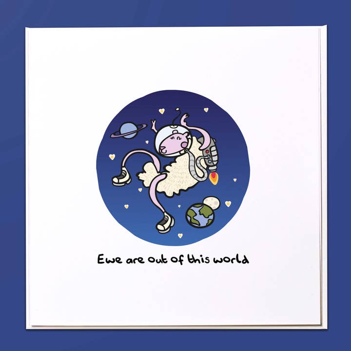Ewe are out of this world Greeting Card for wholesale by The Crafty Giraffe