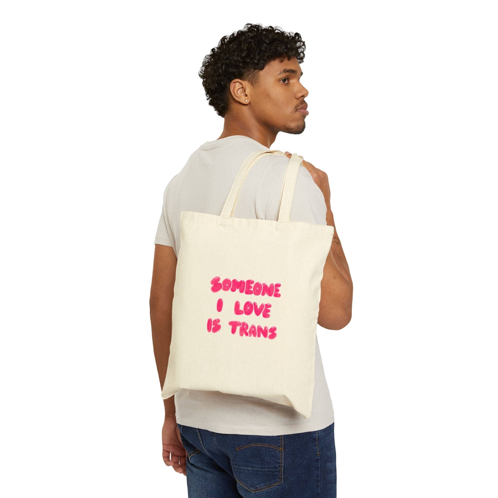 SoftBoysClub - Wholesale Tote Bag - Unisex - “Someone I Love Is Trans”  Trans Ally Canvas Tote Bag3