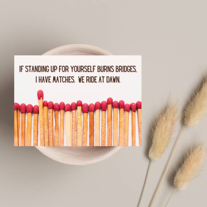 LNZ Custom Design - Wholesale Encouragement Card - Burn Bridges