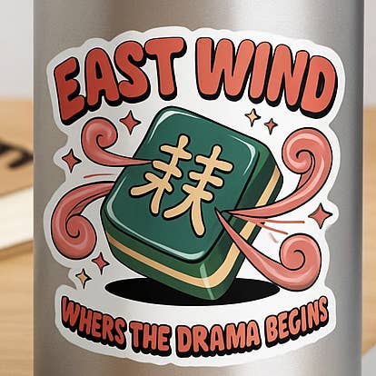 Pegatina de Mahjong Viento del Este – Diseño Divertido de Drama de Fichas para Amantes del Mahjong para venta al por mayor de Wear Us Out