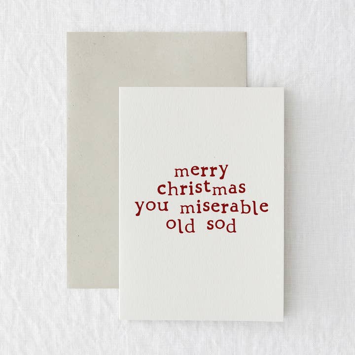 Funny Christmas Card Dad Brother Card Relative Miserable Sod for wholesale by Made by Shannon