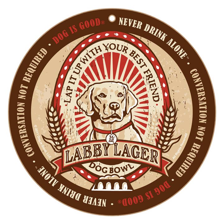 Labby Lager (Yellow Lab) dog beer label NEW 10" round wood plaque, sign featuring the artwork of Dog Is Good. for wholesale by SJT Enterprises, Inc.