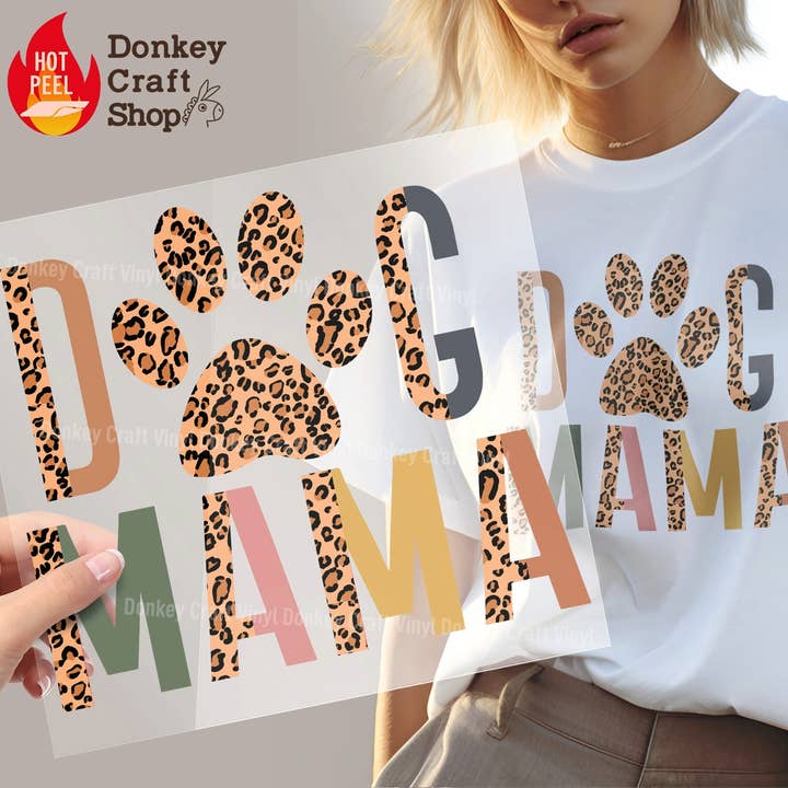 Dog Mama DTF Transfers, Ready to press for wholesale by Donkey Craft