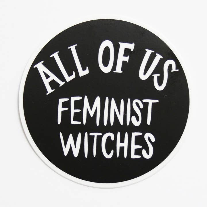 Pegatina de vinilo All of Us Feminist Brujas para venta al por mayor de Midge Blitz