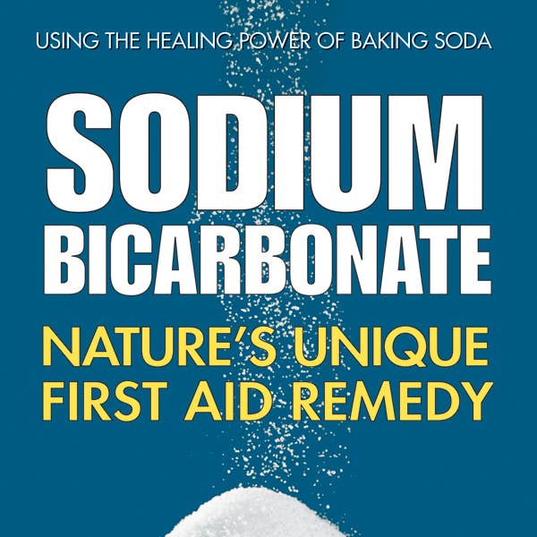 REMOVED BRAND - Wholesale Medical Health - Sodium Bicarbonate: Nature's Unique First Aid Remedy0