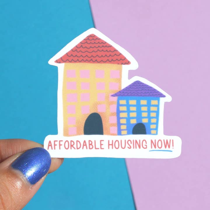 The Colorful Place - Wholesale Sticker - Affordable Housing Sticker | Liberal Gifts | Leftist Stickers