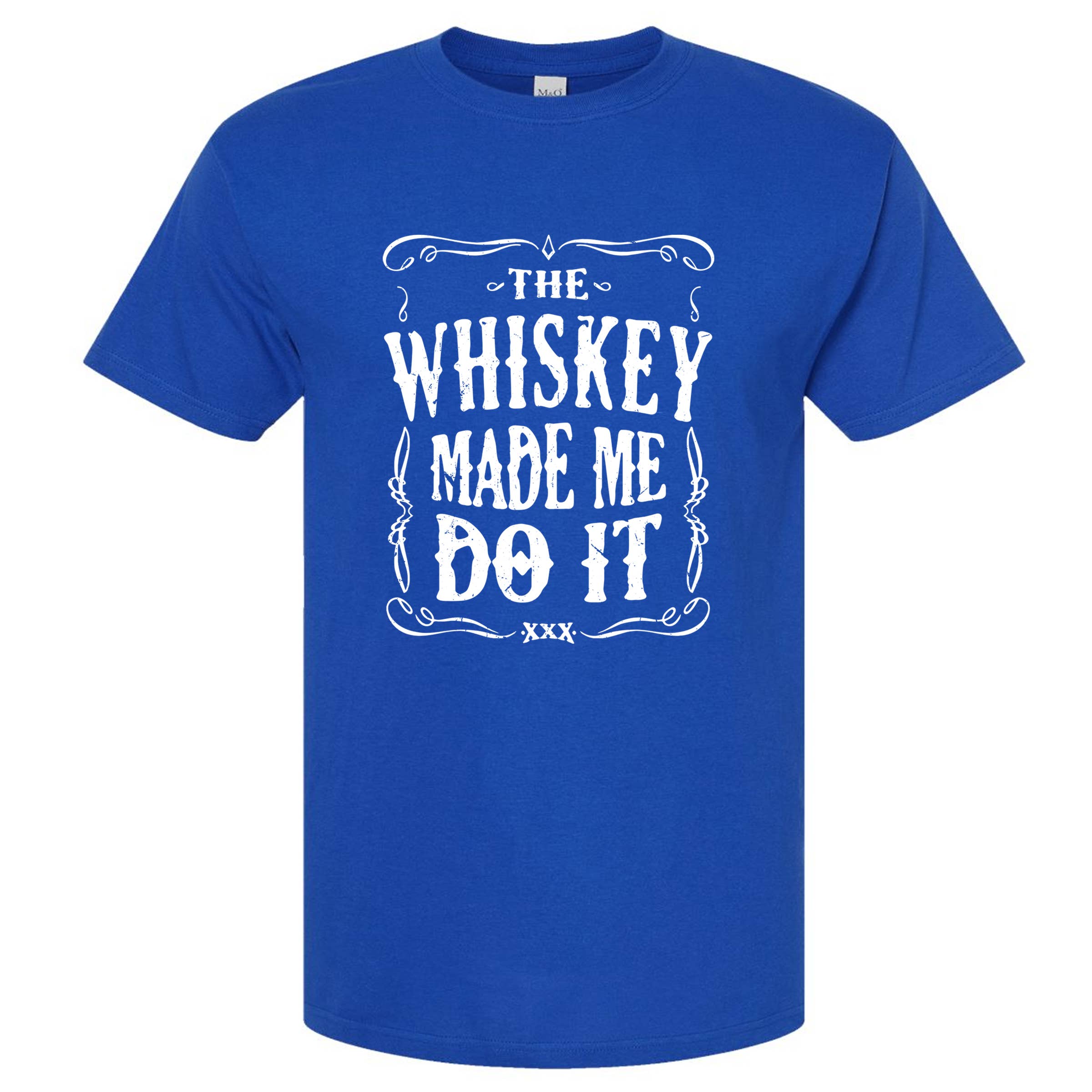 Wi-Wear – T-shirt estampada - Homem por atacado – T-shirt masculina The Whiskey Made Me Do It | Camisa Engraçada4