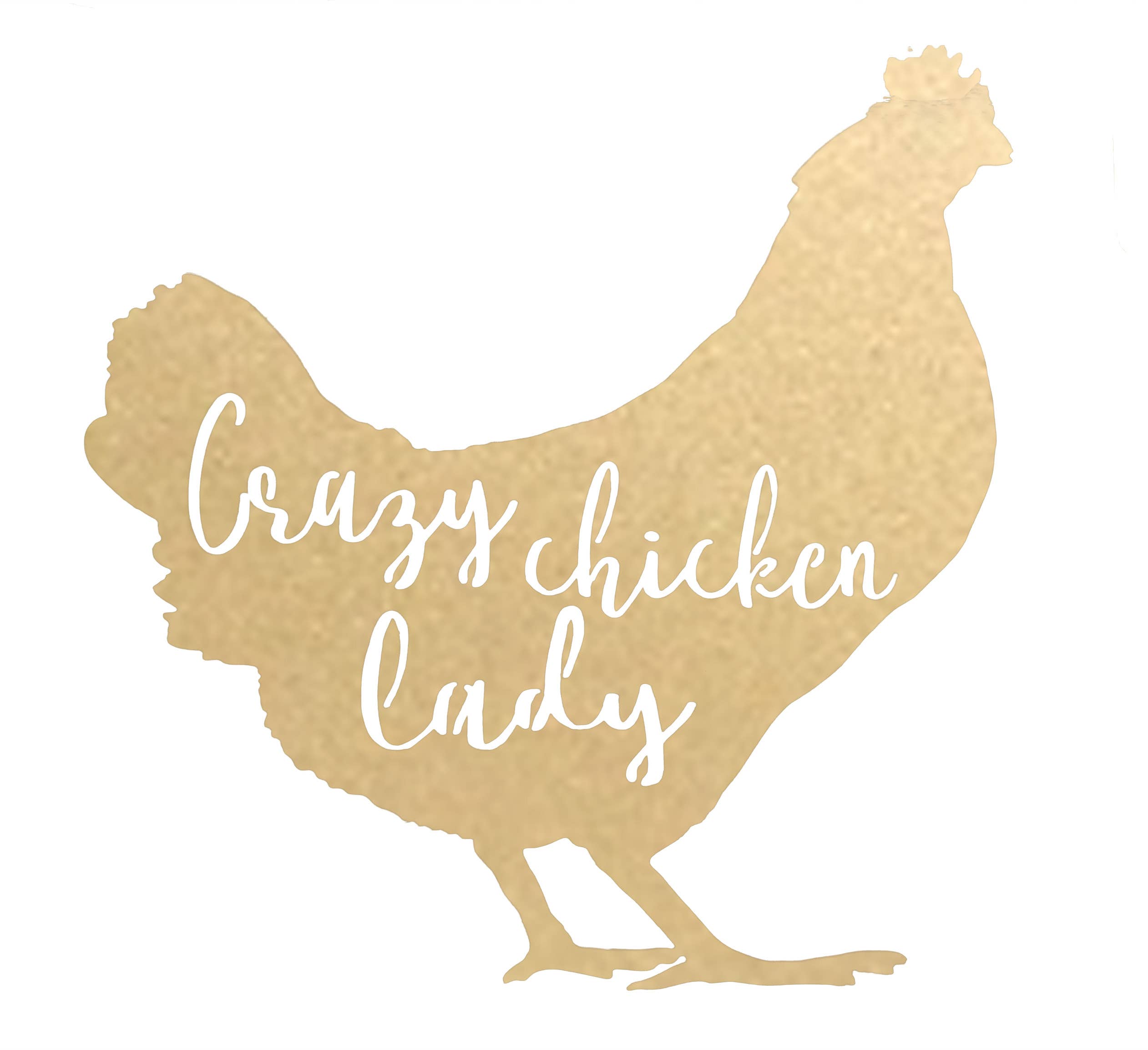 White Barn Decor - Wholesale Sign - Crazy Chicken Lady2