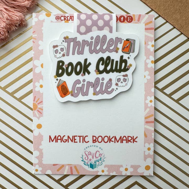 Thriller Book Club Girlie Cute Magnetic Bookmark for wholesale by Created by Sav Co