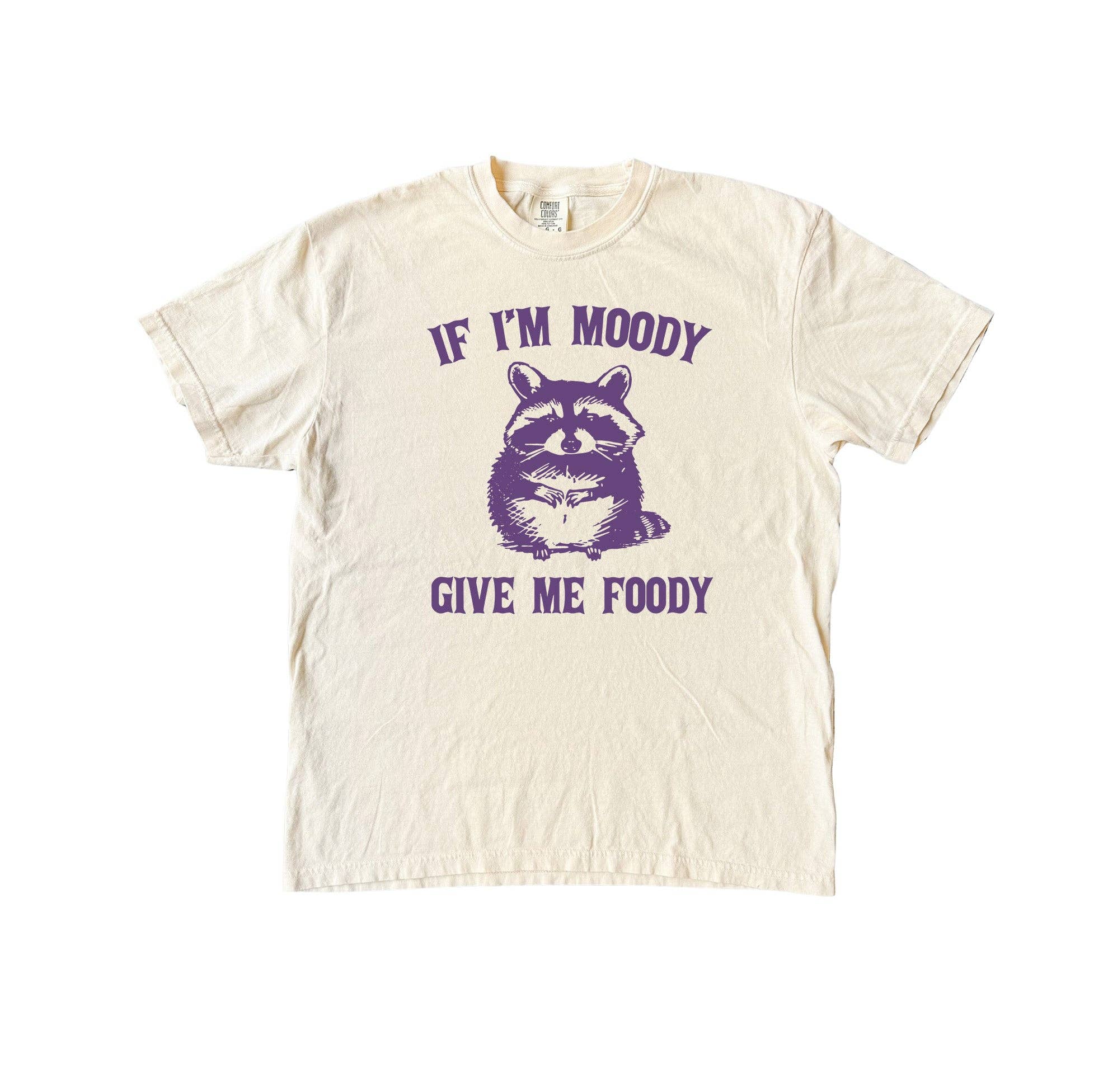 Blue Giraffe Inc – wholesale Screen printed t-shirt – Women′s – If Im Moody Give Me Foody Raccoon T-Shirt0