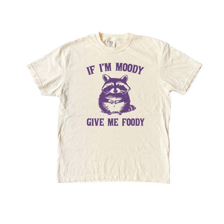 Blue Giraffe Inc - Wholesale Screen printed t-shirt – Women′s - If Im Moody Give Me Foody Raccoon T-Shirt