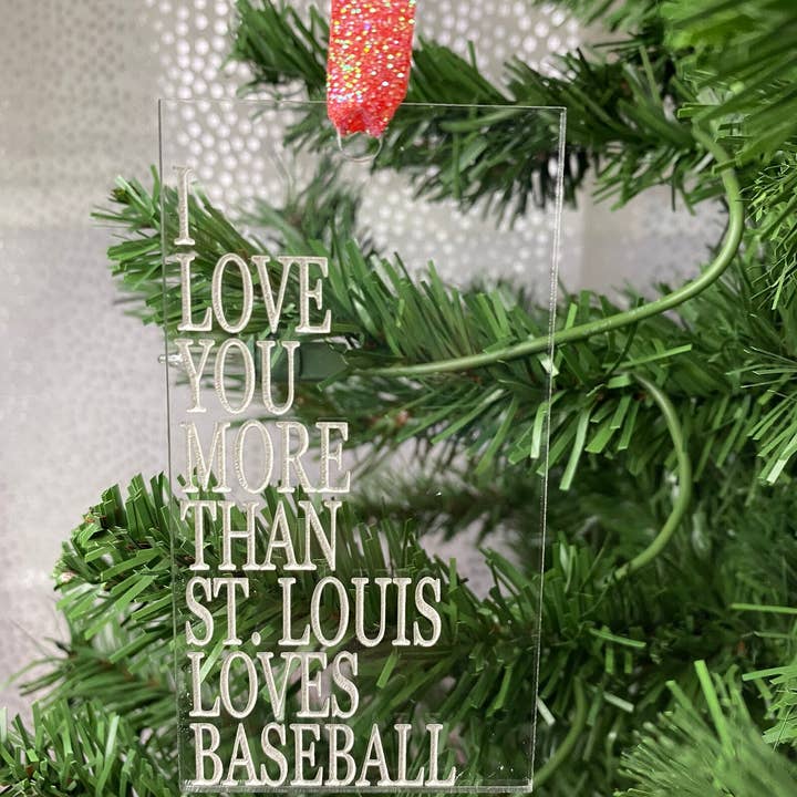 I Love You More Than St. Louis Loves Baseball for wholesale by Sleepy Magnolia Designs