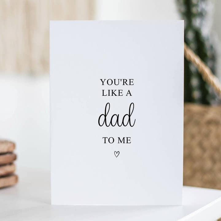 You're Like A Dad To Me Card for wholesale by Kalm Lettering