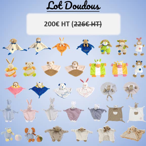 Lot Doudous 200€ pour la vente par Les Bebes d'Elysea