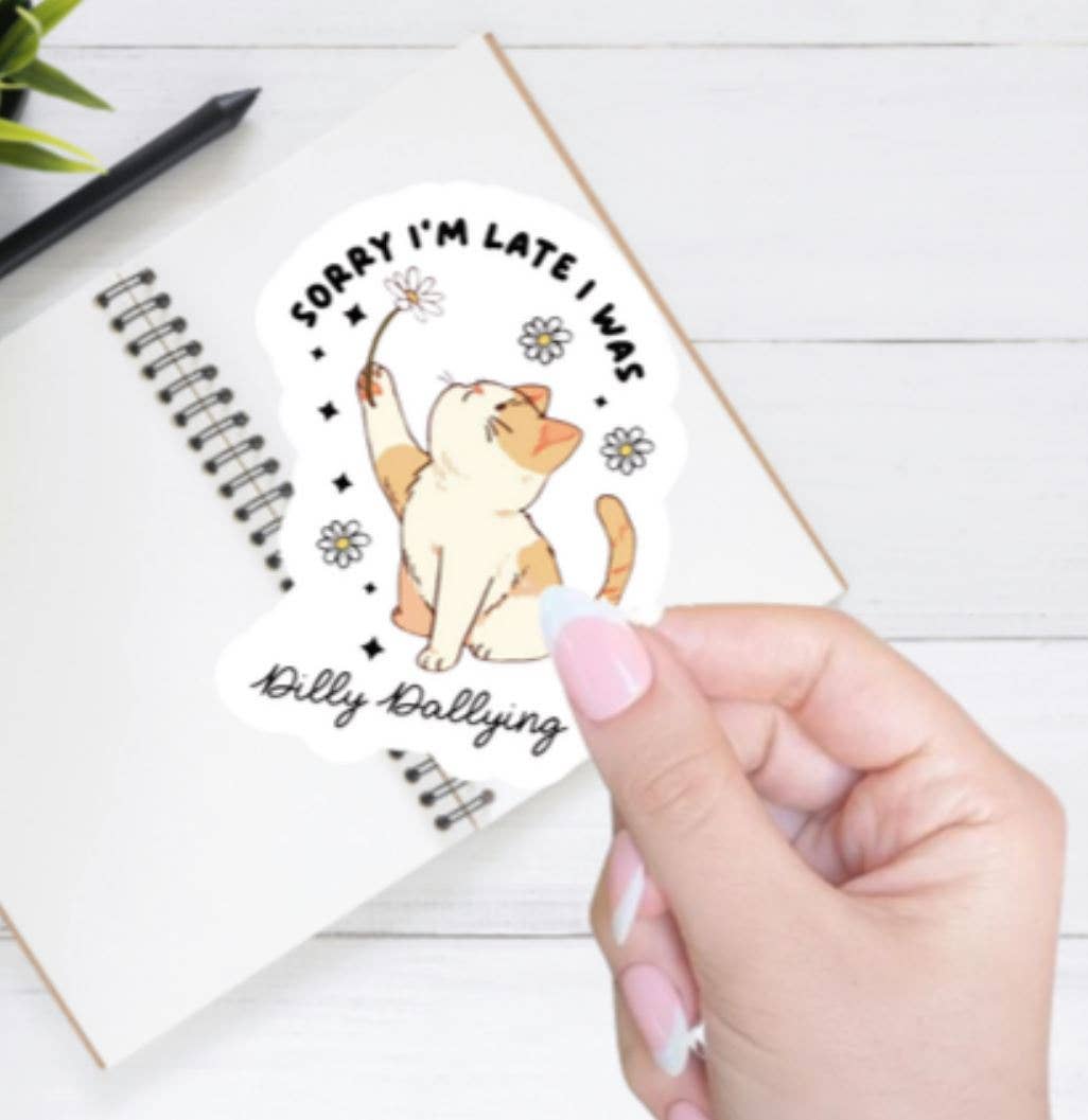 Blu Butterfly Stickers - Wholesale Sticker - Sorry I'm Late I was Dilly Dallying0