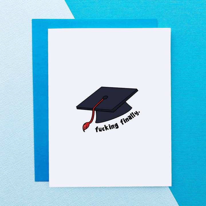 Finally - Funny Graduation Card for wholesale by Top Hat and Monocle