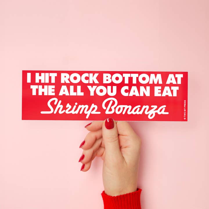Two Bit Press - Wholesale Sticker - All You Can Eat SHRIMP BUFFET Bumper Sticker - Funny Vintage2