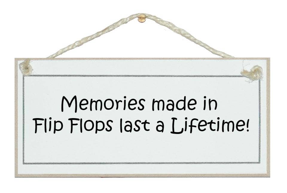 Crafty Clara – wholesale Sign – Memories made in flip flops Beach General Signs0