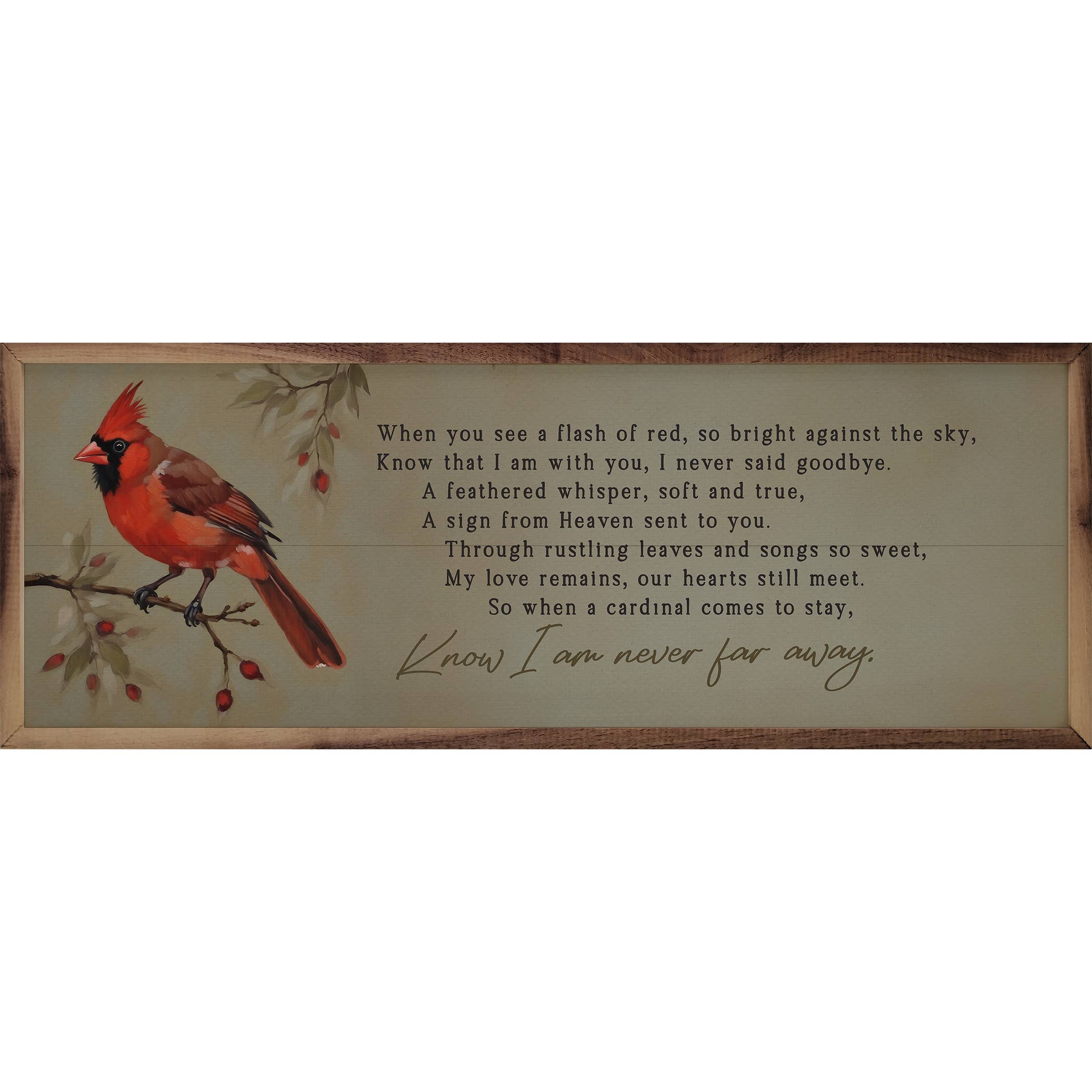 Kendrick Home - Wholesale Wood Wall Art - Know I Am Never Far Away Cardinal0