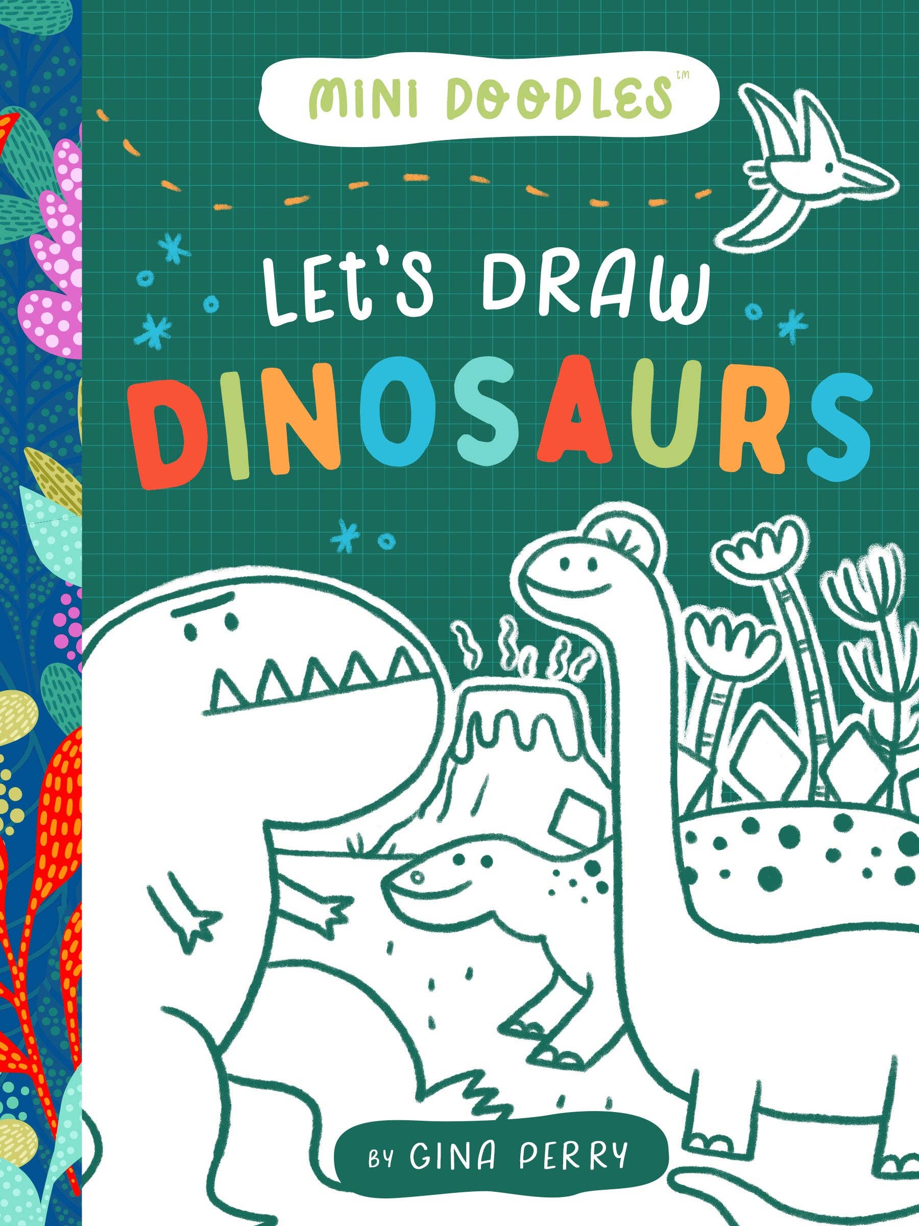 Bushel & Peck Books - Wholesale Colouring and activity book – kids and baby - Mini Doodles: Let's Draw Dinosaurs0