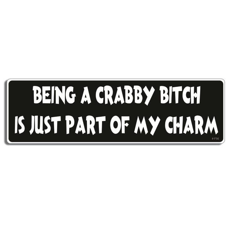 At være en skør tæve er bare en del af min charme - sjovt kofangerklistermærke, bilmagnet for engroshandel hos Humper Bumper