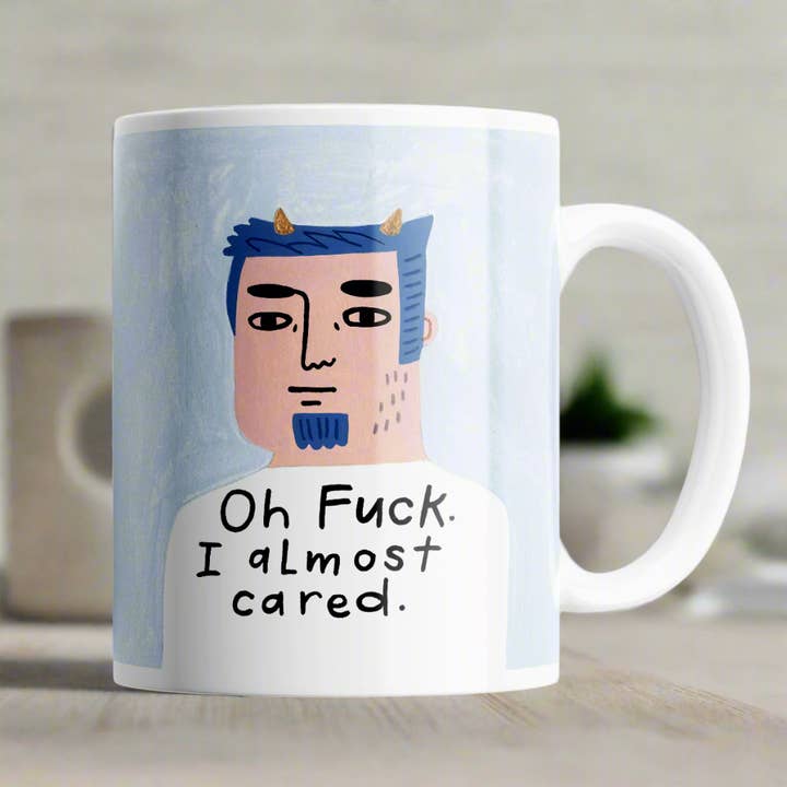 Disrupted Industries - Venta al por mayor Taza - Taza Oh Fuck I almost Cared Grumpy Bastard