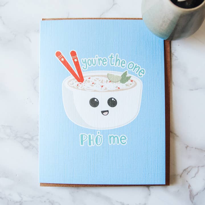 Carte de vœux You're the One Pho Me Food Pun pour la vente par West Creek Mercantile