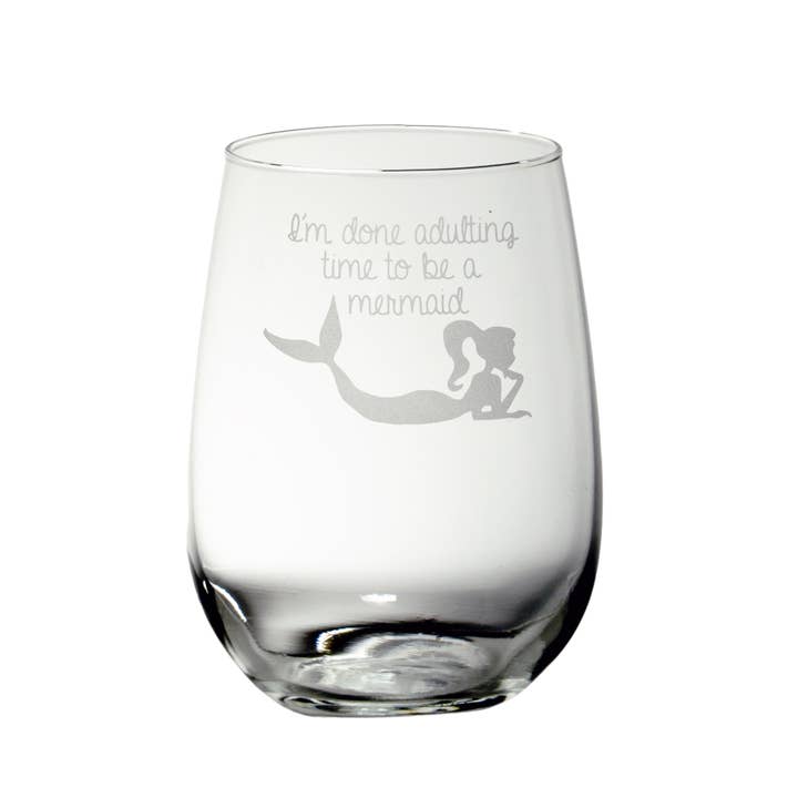 Mixing Spirits – wholesale Wine glass – I'm Done Adulting - Mermaid Wine Glass