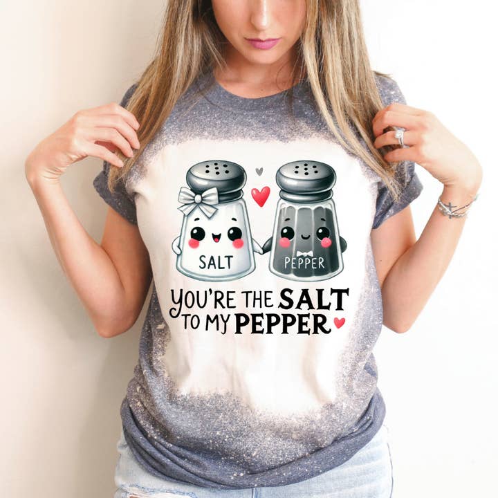 Du är saltet till min peppar Alla hjärtans dag blekt t-shirt för wholesale av Hello Gorgeous Apparel