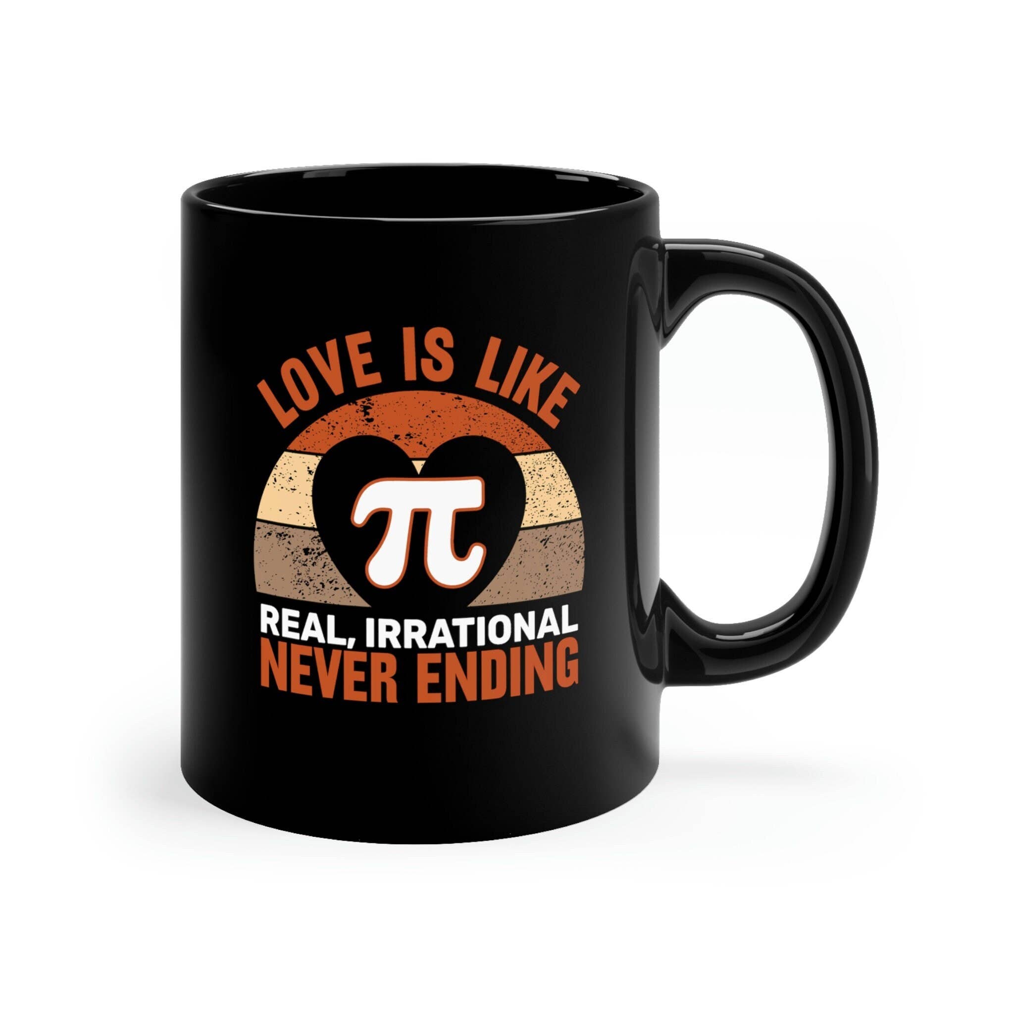 Science & Snark - Wholesale Coffee Mug - Love is Like Pi, Funny Math Mug, Awesome for Pi Day