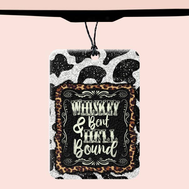 Whiskey Bent And Hell Bound Felt Freshener for wholesale by Texas Petunias Boutique