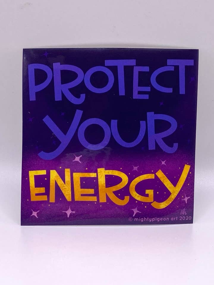 Protect Your Energy Vinyl Sticker for wholesale by mightypigeon