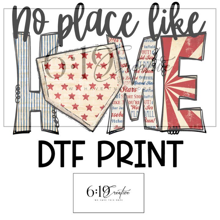 Impression DTF de baseball « No Place Like Home » pour la vente par 6:19 Creative