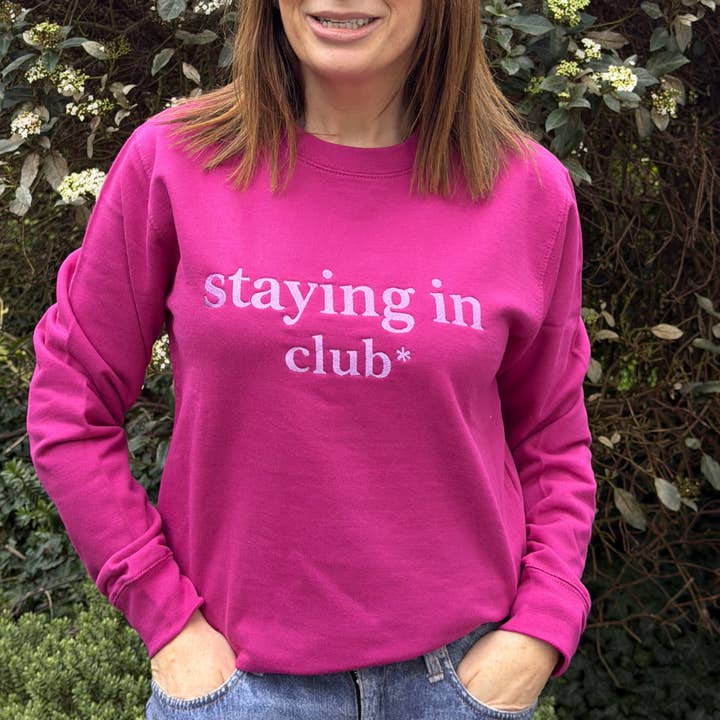 Sweat-shirt brodé « Staying in Club » pour la vente par Percy and Nell Retail Limited