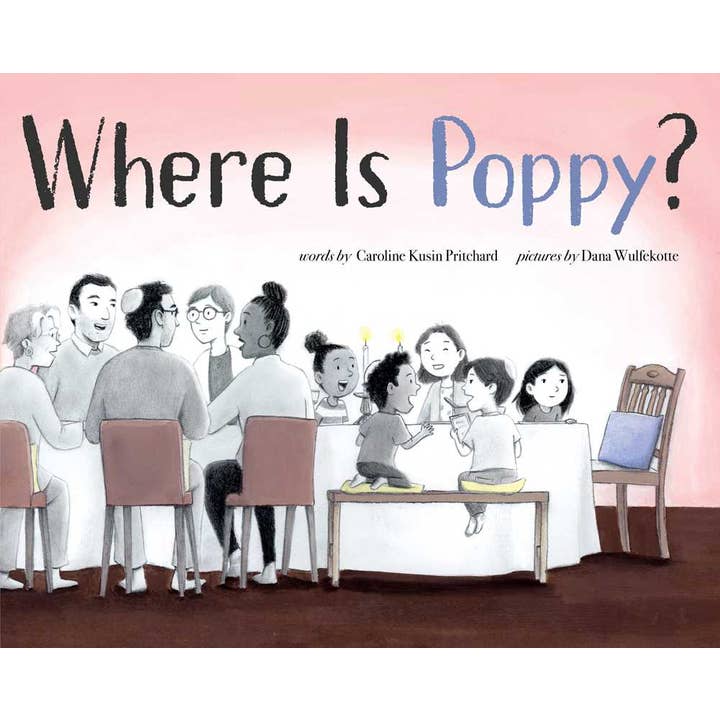 Where Is Poppy? by Caroline Kusin Pritchard for wholesale by Simon & Schuster