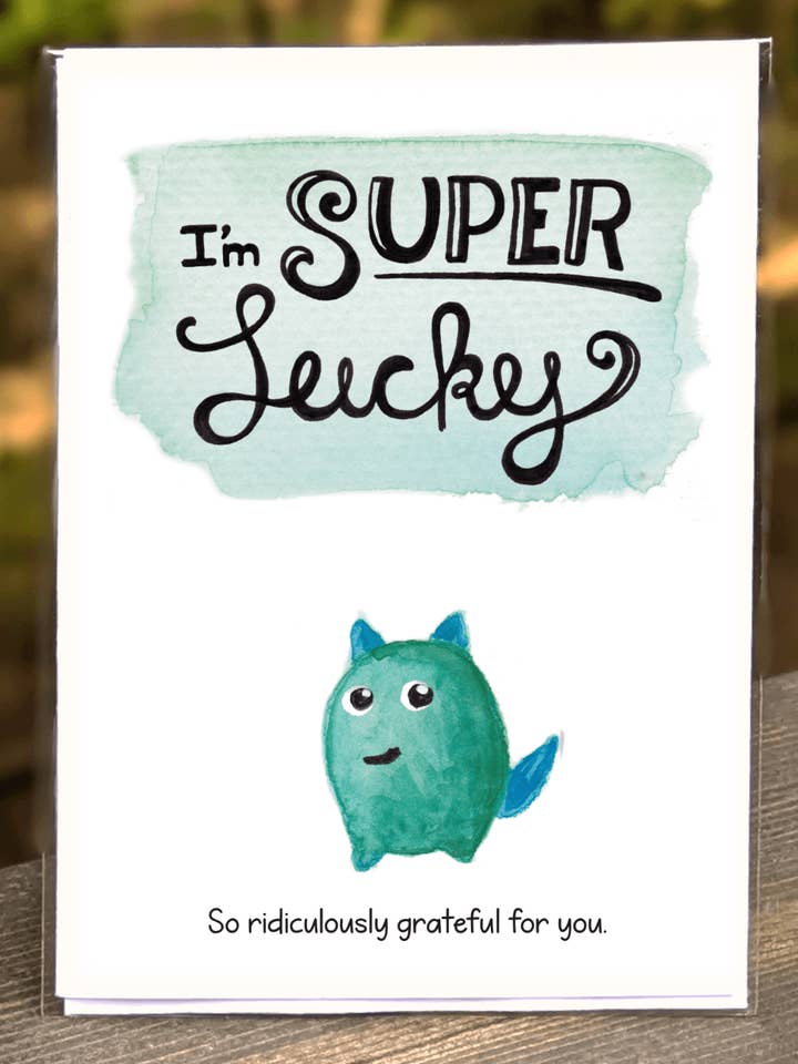 Appréciation - J'ai beaucoup de chance - Carte Monstre Copain pour la vente par See Your Joy PDX