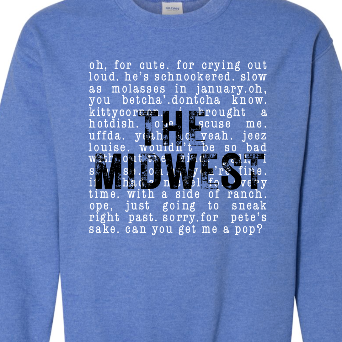 Kiki's Boutique - Wholesale Graphic Sweatshirt - Women's - The Midwest Sayings Crewneck Sweatshirt2