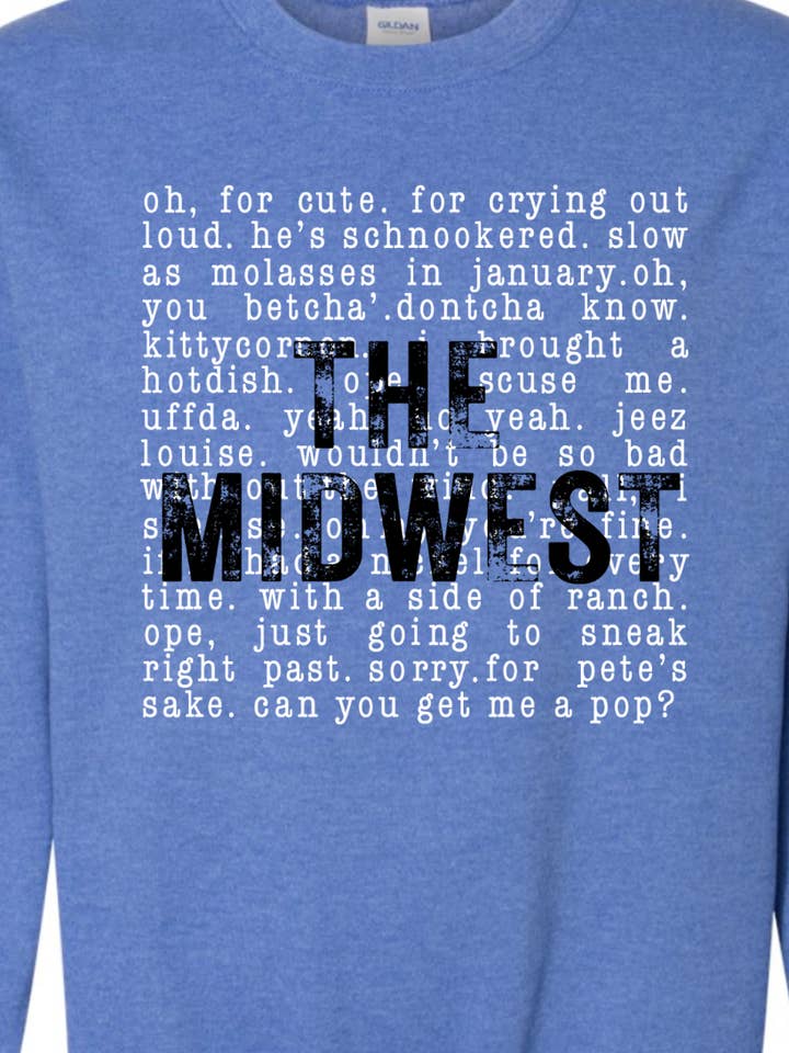 Kiki's Boutique - Wholesale Graphic Sweatshirt - Women's - The Midwest Sayings Crewneck Sweatshirt2
