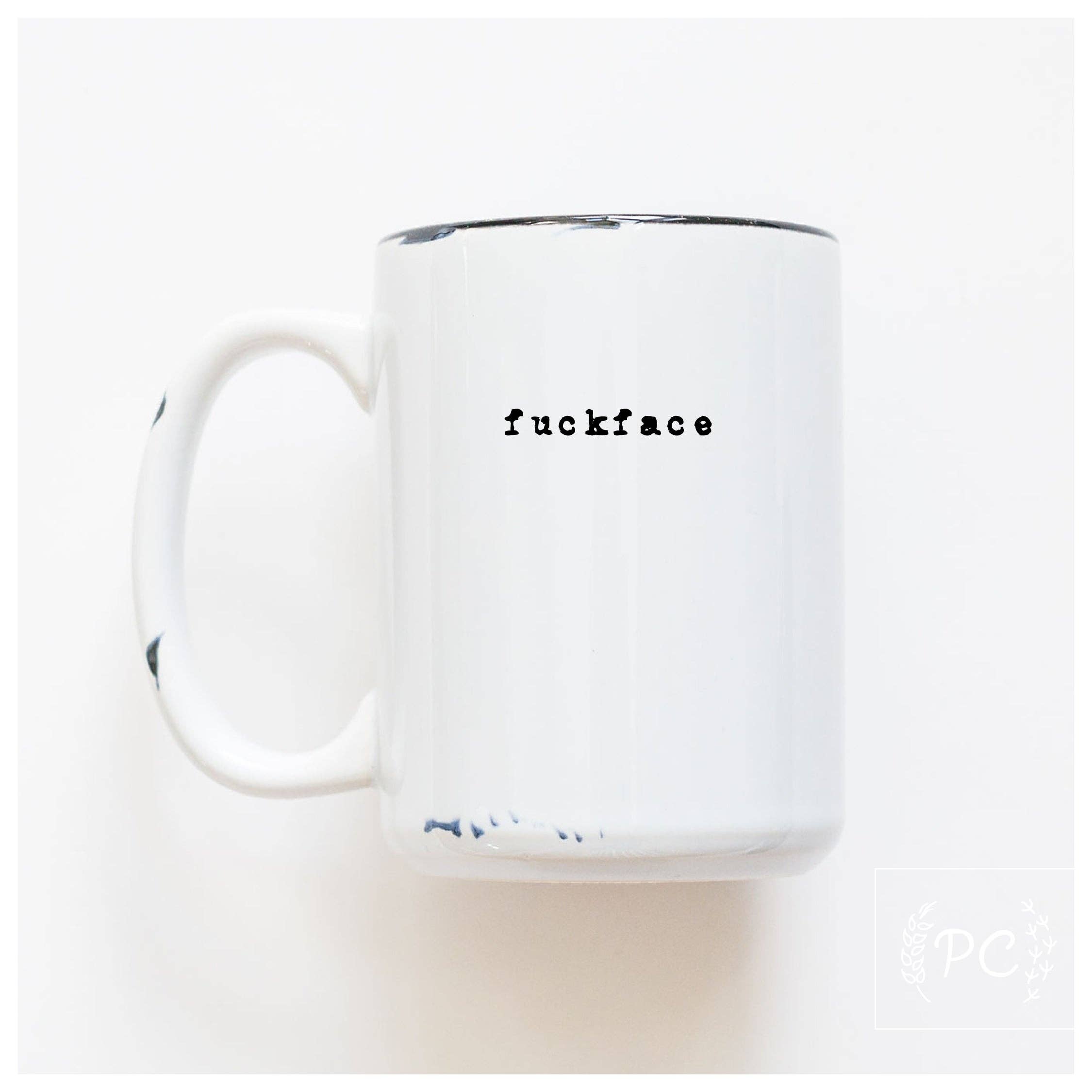Prairie Chick Prints - Wholesale Coffee Mug - fuckface | ceramic mug0