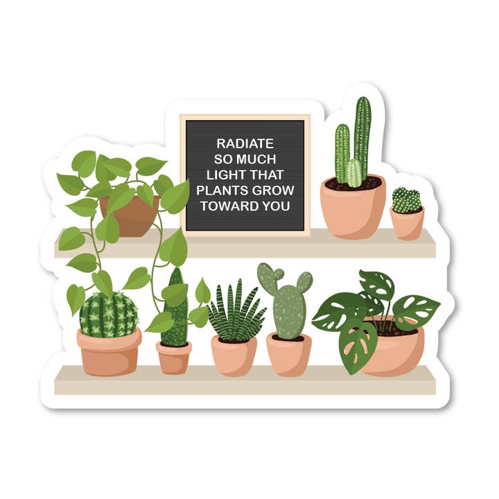 Radiate So Much Light Houseplants 3" Waterproof Sticker for wholesale by Sage & Oak