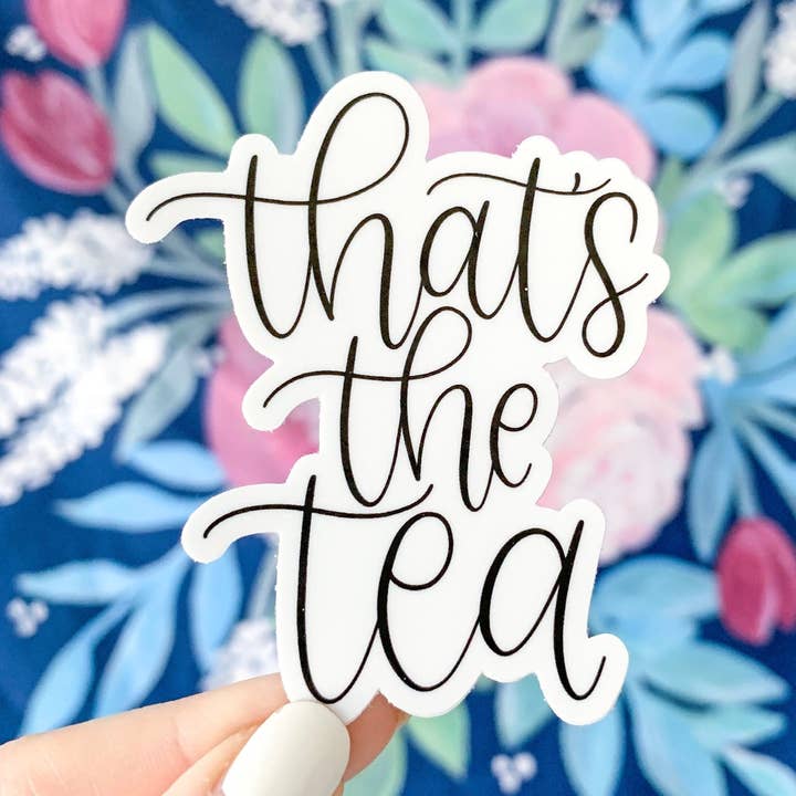 Elyse Breanne Design - Wholesale Sticker - That's the Tea Sticker, 3x2.5in0