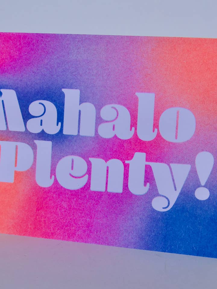 Mahalo Plenty Riso Greeting Card for wholesale by Pencil Urchin Press LLC