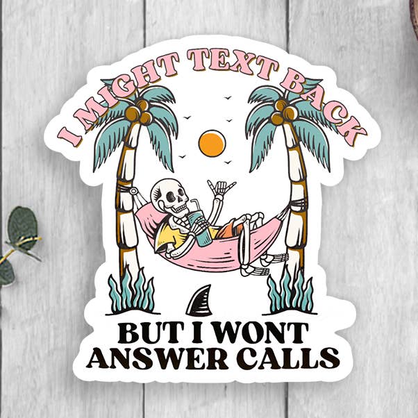 Expression Design Co - Wholesale Sticker - Answer Calls Vinyl Sticker0