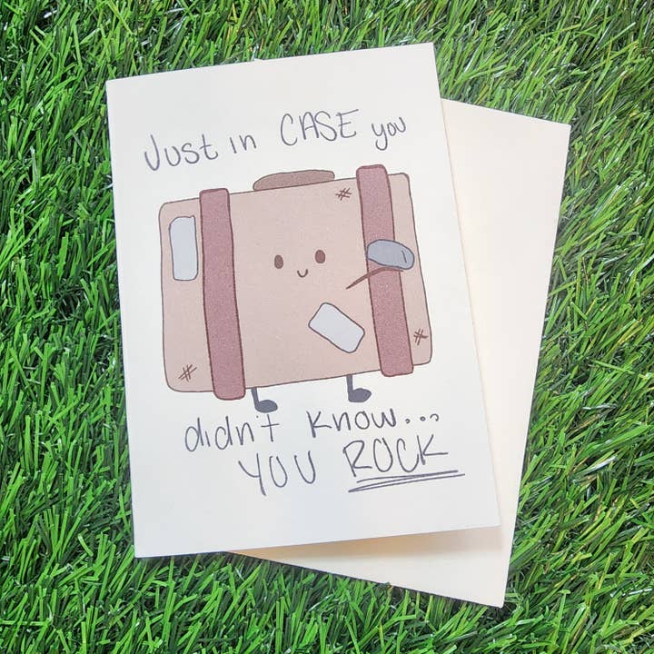 In CASE You Didn’t Know… You ROCK Greeting Card for wholesale by Secret Sheepie